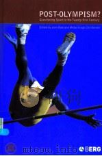 POST-OLYMPISM？QUESTIONING SPORT IN THE TWENTY-FIRST CENTURY（ PDF版）