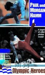 PAUL AND MORGAN HAMM OLYMPIC HEROES（ PDF版）