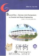 SECOND SINO-GERMAN JOINT SYMPOSIUM ON COASTAL AND OCEAN ENGINEERING     PDF电子版封面  750276545X  EDITED BY YAN YIXIN 