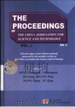 THE PROCEEDINGS OF THE CHINA ASSOCIATION FOR SCIENCE AND TECHNOLOGY VOL.2 NO.3 PDF电子版封面 7030167651