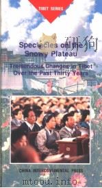崛起在雪域高原 西藏三十年巨变 英文版 1995 PDF电子版封面 780113074X 李凯,赵新兵著
