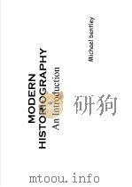 MODERN HISTORIOGRAPHY AN INTRODUCTION PDF电子版封面 0415202671