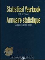 STATISTICAL YEARBOOK FORTY-NINTH ISSUE ANNUAIRE STATISTIQUE QUARANTE-NEUVIEME EDITION PDF电子版封面