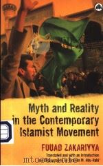 MYTH AND REALITY IN THE CONTEMPORARY ISLAMIST MOVEMENT PDF电子版封面 FOUAD ZAKARIYYA