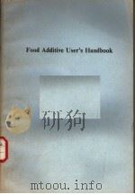 FOOD ADDITIVE USER‘S HANDBOOK PDF电子版封面 0216929113 JIM SMITH