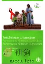 FOOD,NUTRITION AND AGRICULTURE 2005/34 PDF电子版封面