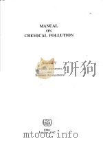 MANUAL ON CHEMICAL POLLUTION SECTION 1 PDF电子版封面 9280112236
