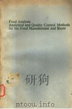 FOOD ANALYSIS:ANALYTICAL AND QUALITY CONTROL METHODS FOR THE FOOD MANUFACTURER AND BUYER 1975 PDF电子版封面 0249441462 R.LEES