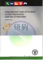 INTERNATIONAL CODE OF CONDUCT ON THE DISTRIBUTION AND USE OF PESTICIDES 2005 PDF电子版封面 9251054118