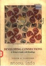 DEVELOPING CONNECTIONS  A WRITER'S GUIDE WITH READINGS（ PDF版）