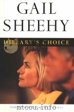 HILLARY'S CHOICE PDF电子版封面 0375503447 GAIL SHEEHY