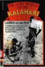THE LOST WORLD OF THE KALAHARI     PDF电子版封面  0156537060   