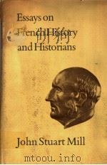 ESSAYS ON FRENCH HISTORY AND HISTORIANS PDF电子版封面