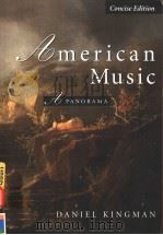 AMERICAN MUSIC A PANORAMA PDF电子版封面 7028646142