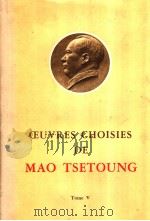 CEUVERS CHOISIES DE MAO TSETOUNG TOME V 1977 PDF电子版封面