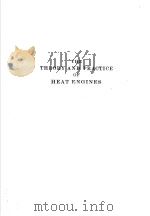 THE THEORY & PRACTICE OF HEAT ENGINES SECOND EDITION PDF电子版封面 D.A.WRANGHAM
