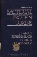 BACTERIAL PROTEIN TOXINS     PDF电子版封面  0120530805   