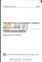 FAO FISHERIES REPORT NO.278 WESTERN CENTRAL ATLANTIC FISHERY COMMISSION REPORT OF THE THIRD SESSIO PDF电子版封面 9251013195