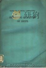 NATIONAL PHYSICAL LABORATORY SEA-GOING QUALITIES OF SHIPS（ PDF版）