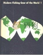 MODERN FISHING GEAR OF THE WORLD PDF电子版封面 085238016X HILMAR KRJSTJONSSON