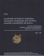 YEARBOOK OF FISHERY STATISTICS ANNUAIRE STATISTIQUE DES PECHES ANUARIO ESTADISTICO DE PESCA 1978 V PDF电子版封面