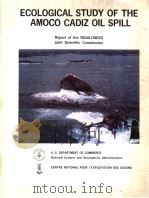ECOLOGICAL STUDY OF THE AMOCO CADIZ OIL SPILL     PDF电子版封面     