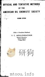 OFFICIAL AND TENTATIVE METHODS OF THE AMERICAN OIL CHEMISTS'SOCIETY  SECOND EDITION     PDF电子版封面    V.C.MEHLENBACHER 