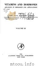 VITAMINS AND HORMONES ADVANCES IN RESEARCH AND APPLICATIONS  VOLUME III     PDF电子版封面    ROBERT S.HARRIS AND KENNETH V. 