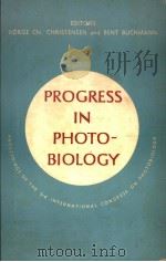 PROGRESS IN PHOTO BIOLOGY PDF电子版封面 B.CHR.CHRISTENSEN AND B.BUCHMA