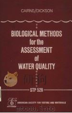 BIOLOGICAL METHODS FOR THE ASSESSMENT OF WATER QUALITY PDF电子版封面