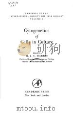 CYTOGENETICS OF CELLS IN CULTURE VOLUME 3 PDF电子版封面 R.J.C.HARRIS