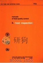 MANUALS OF FOOD QUALITY CONTROL 5.FOOD INSPECTION PDF电子版封面 9251014051