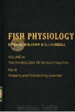 FISH PHYSIOLOGY THE PHYSIOLOGY OF DEVELOPING FISH PART B PDF电子版封面 0123504341 W.S.HOAR D.J.RANDALL