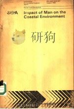 IMPACT OF MAN ON THE COASTAL ENVIRONMENT PDF电子版封面 THOMAS W.DUKE