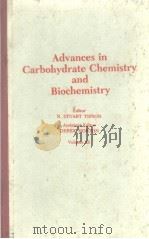 ADVANCES IN CARBOHYDRATE CHEMISTRY AND BIOCHEMISTRY VOLUME 25 PDF电子版封面 R.STUART TIPSON DEREK HORTON