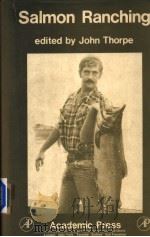 SALMON RANCHING PDF电子版封面 0126906602 J.E.THORPE