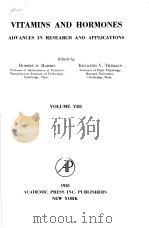 VITAMINS AND HORMONES:ADVANCES IN RESEARCH AND APPLICATIONS VOLUME 8 PDF电子版封面 ROBERT S.HARRIS KENNETH V.THI