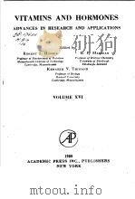 VITAMINS AND HORMONES:ADVANCES IN RESEARCH AND APPLICATIONS VOLUME 16 PDF电子版封面 ROBERT S.HARRIS G.F.MARRIAN