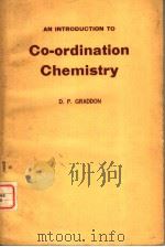 AN INTRODUCTION TO CO-ORDINATION CHEMISTRY PDF电子版封面 D.P.GRADDON