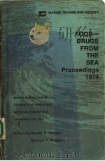 FOOD DRUGS FROM THE SEA PROCEEDINGS 1974 PDF电子版封面 HAROLD H.WEBBER GEORGE D.RUGG