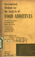 INSTRUMENTL METHODS FOR THE ANALYSIS OF FOOD ADDITIVES     PDF电子版封面    WILLIAM H.BUTZ  HENRY J.NOEBEL 