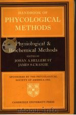 HANDBOOK OF PHYCOLOGICAL METHODS PHYSIOLOGICAL AND BIOCHEMICAL METHODS PDF电子版封面 0521200490 JOHAN A.HELLEBUST AND J.S.CRAI
