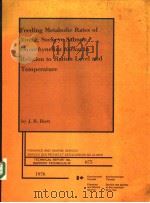 FEEDING METABOLIC RATES OF YOUNG SOCKEYE SALMON ONCORHYNCHUS NERKA，INRELATION TO RATION LEVEL AND TE     PDF电子版封面    J.R.BRETT 