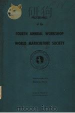PROCEEDINGS OF THE FOURTH ANNUAL WORKSHOP WORLD MARICULTURE SOCIETY PDF电子版封面