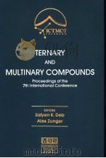TERNARY AND MULTINARY COMPOUNDS PDF电子版封面 093183757X SATYEN K.DEB ALEX ZUNGER