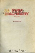FARM MACHINERY NINTH EDITION PDF电子版封面 0258970480 CLAUDE CULPIN