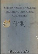 AERODYNAMIC ANALYSES REQUIRING ADVANCED COMPUTERS  PART 2（ PDF版）