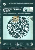 FAO SPECIES IDENTIFICATION GUIDE FOR FISHERY PURPOSES THE LIVING MARINE RESOURCES OF THE WESTERN CEN PDF电子版封面 9251043019 KENT E.CARPENTER AND VOLKER H.