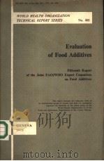 EVALUATION OF FOOD ADDITIVES     PDF电子版封面    FAO AND WHO 