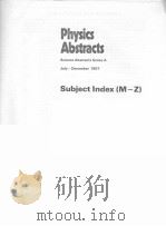 PHYSICS ABSTRACTS SUBJECT INDEX(M-Z) VOL.90 PDF电子版封面